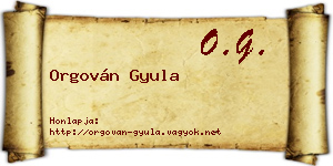 Orgován Gyula névjegykártya